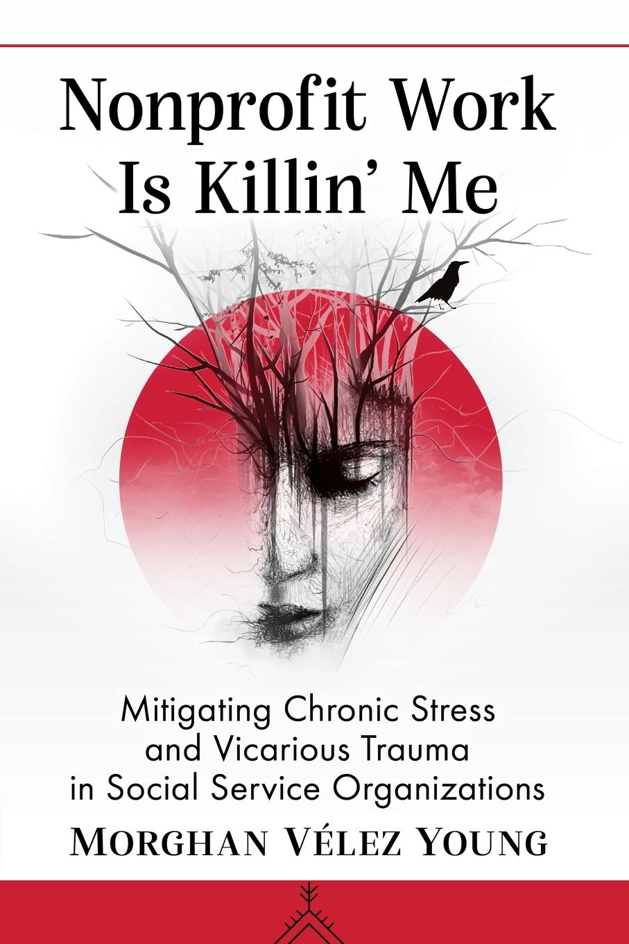 Vorderes Coverbild Nonprofit Work Is Killin' Me