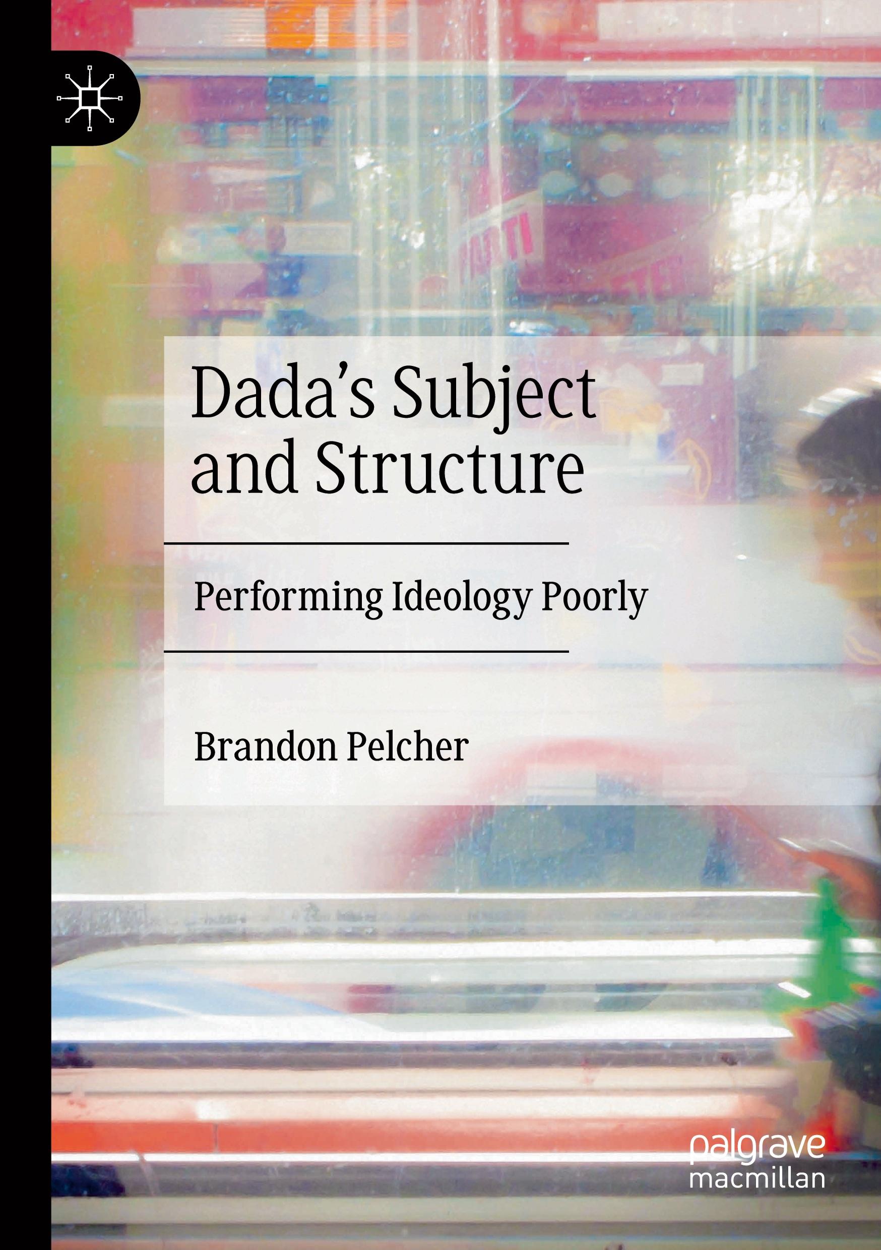 Vorderes Coverbild Dada's Subject and Structure