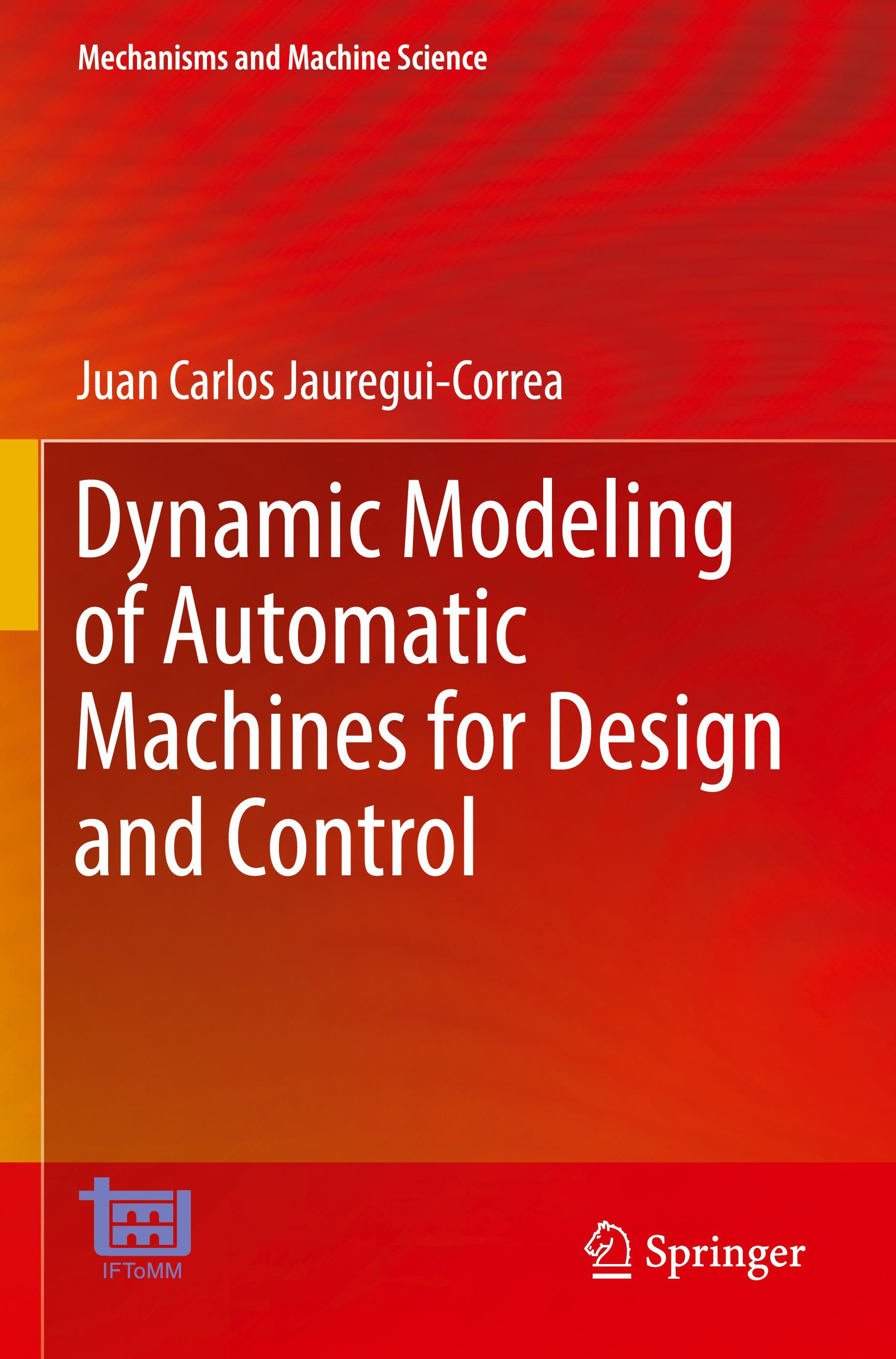 Vorderes Coverbild Dynamic Modeling of Automatic Machines for Design and Control