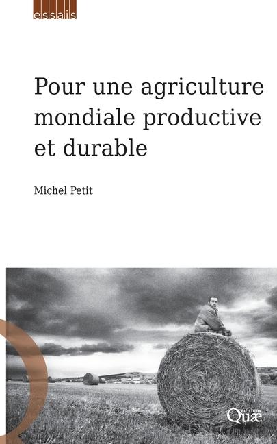 Vorderes Coverbild Pour une agriculture mondiale productive et durable