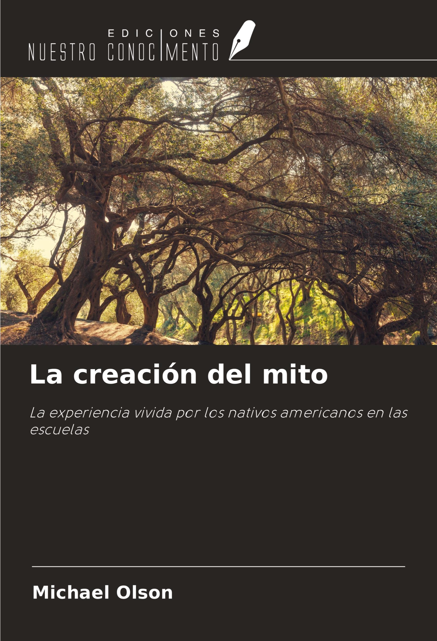 Vorderes Coverbild La creación del mito