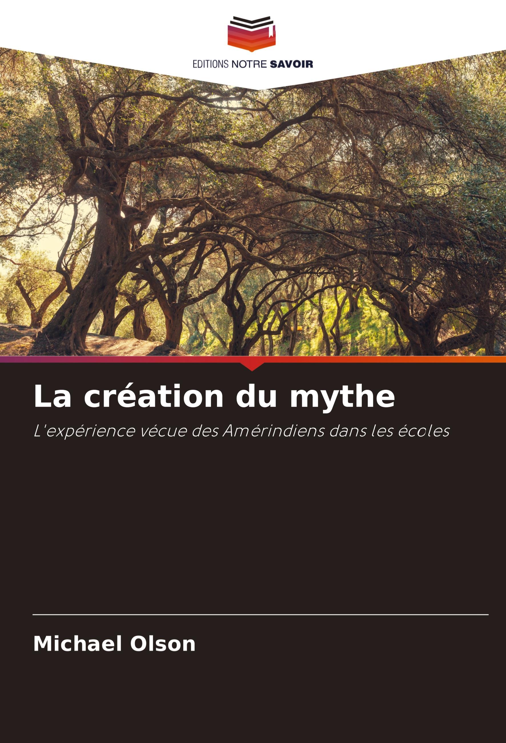 Vorderes Coverbild La création du mythe