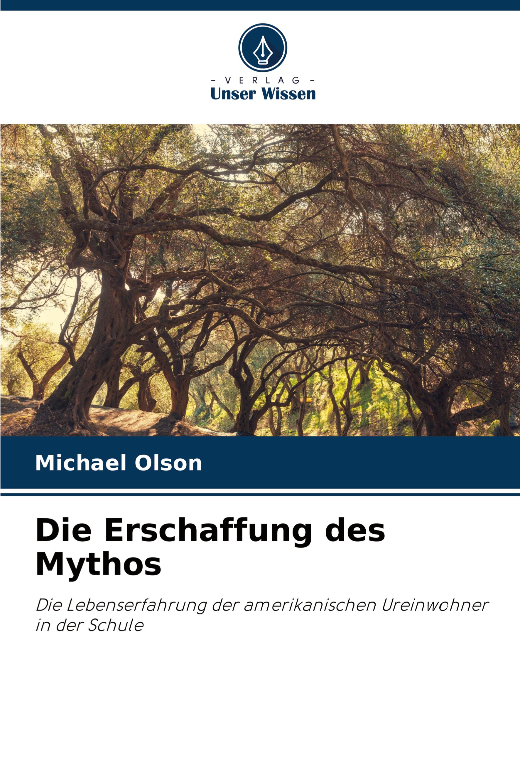 Vorderes Coverbild Die Erschaffung des Mythos