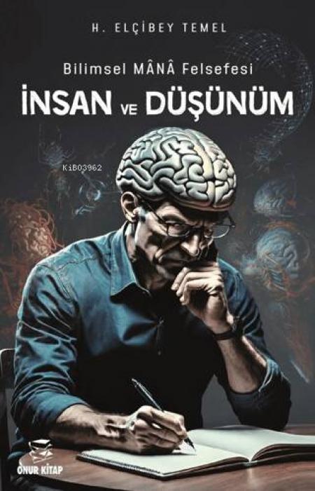 Vorderes Coverbild Bilimsel Mana Felsefesi Insan ve Düsünüm