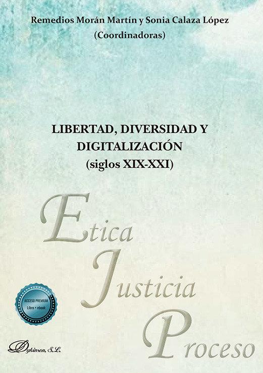 Vorderes Coverbild Libertad, diversidad y digitalización (siglos XIX-XXI)