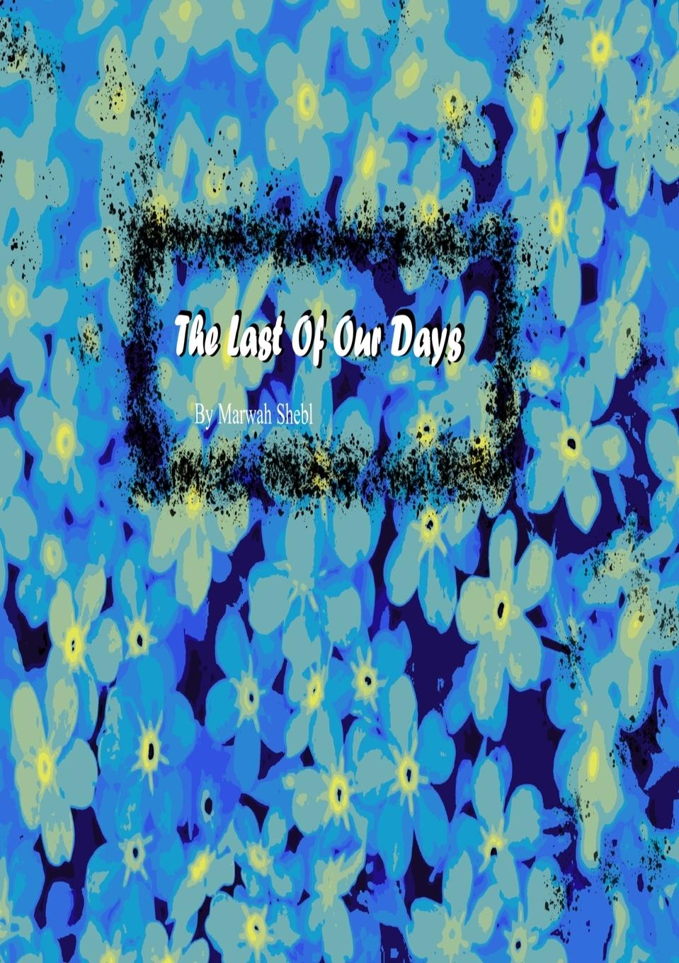 Rückseitencover The Last of Our Days