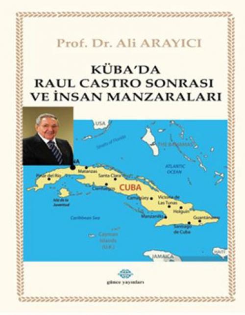 Vorderes Coverbild Kübada Raul Castro Sonrasi ve Insan Manzaralari