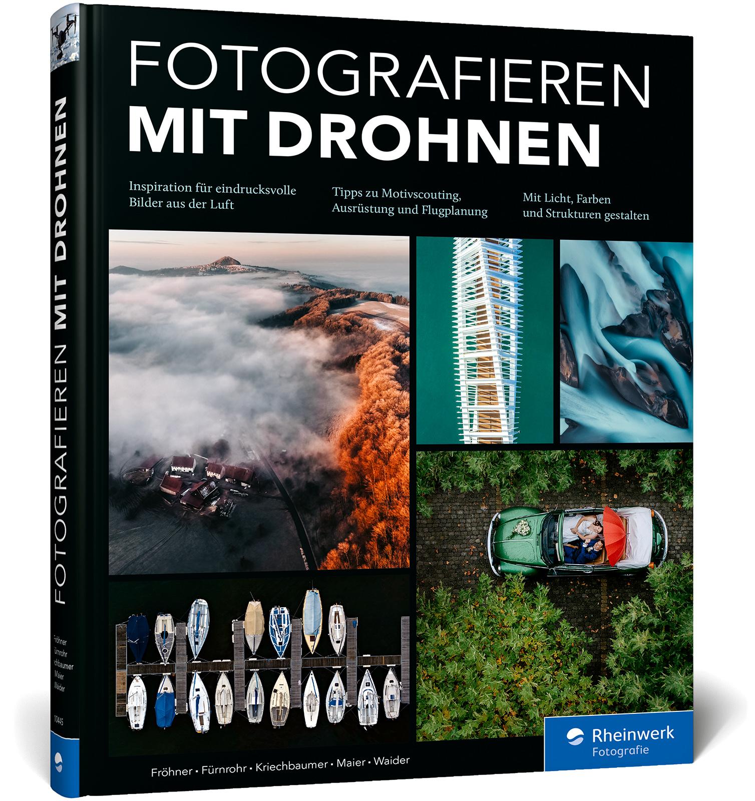 Vorderes Coverbild Fotografieren mit Drohnen