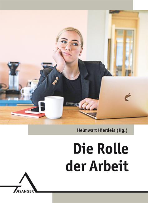 Vorderes Coverbild Die Rolle der Arbeit