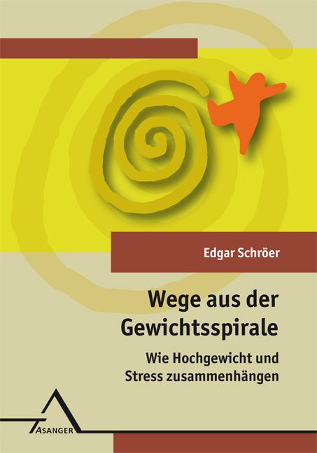Vorderes Coverbild Wege aus der Gewichtsspirale