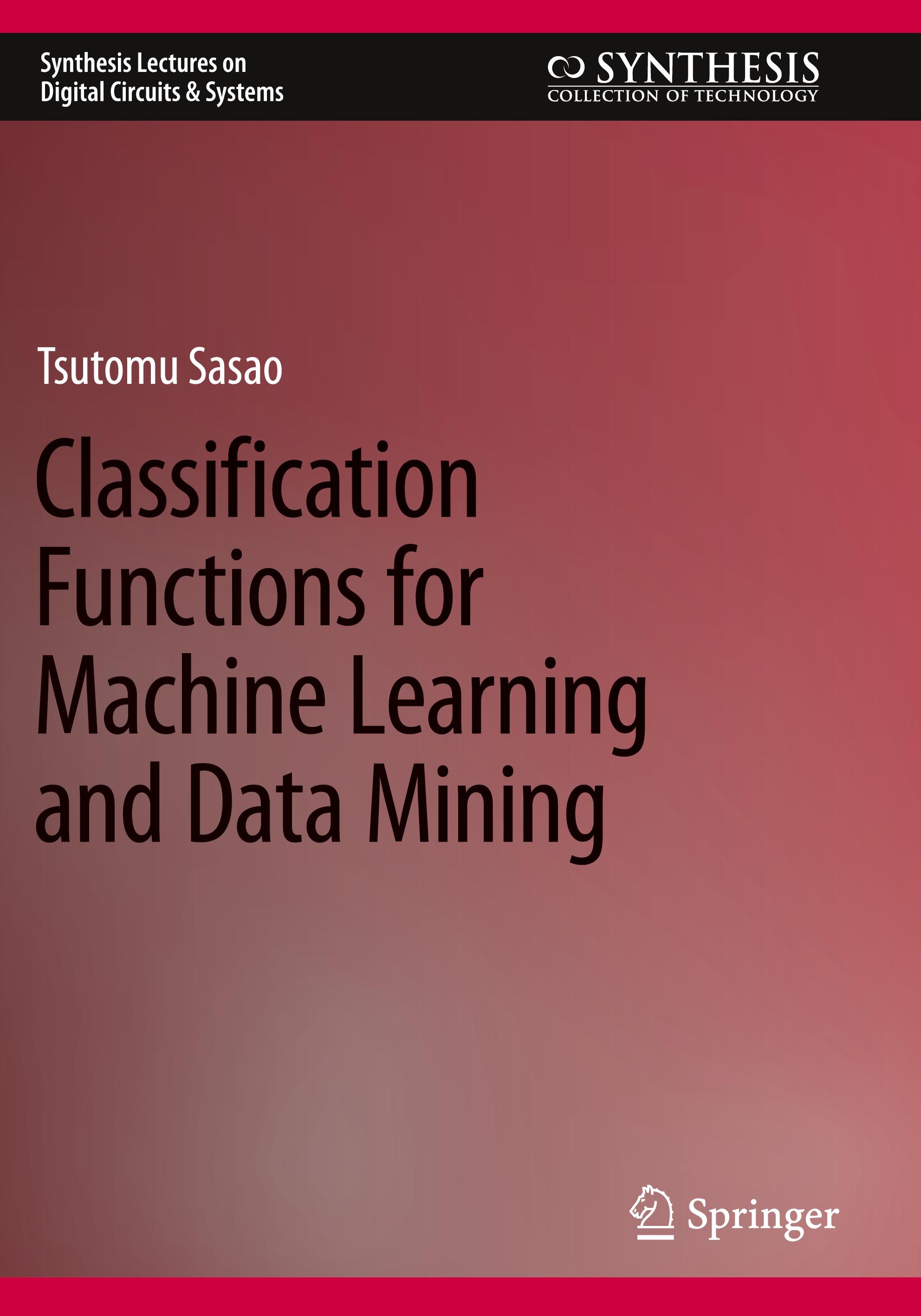 Vorderes Coverbild Classification Functions for Machine Learning and Data Mining