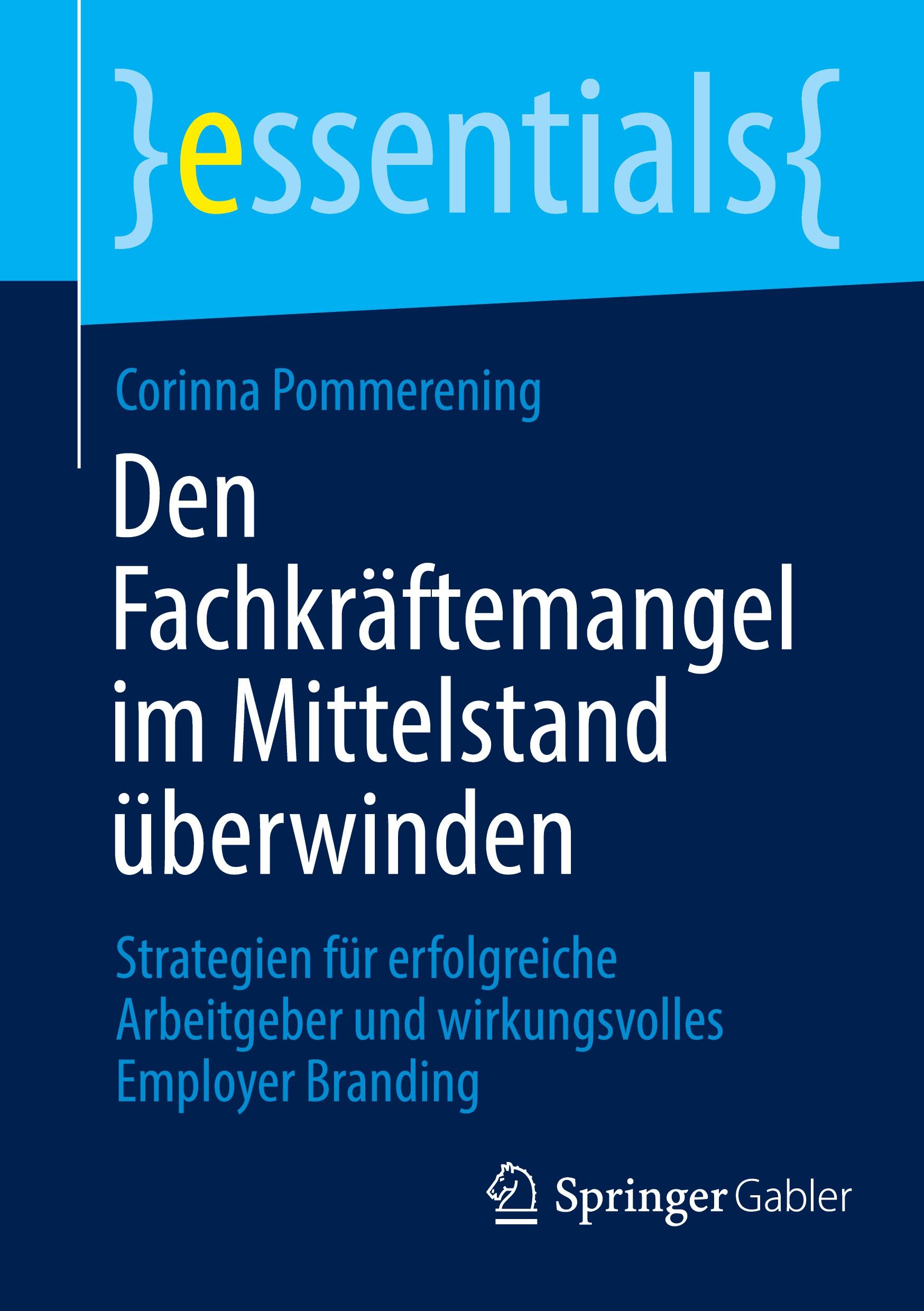 Vorderes Coverbild Den Fachkräftemangel im Mittelstand überwinden