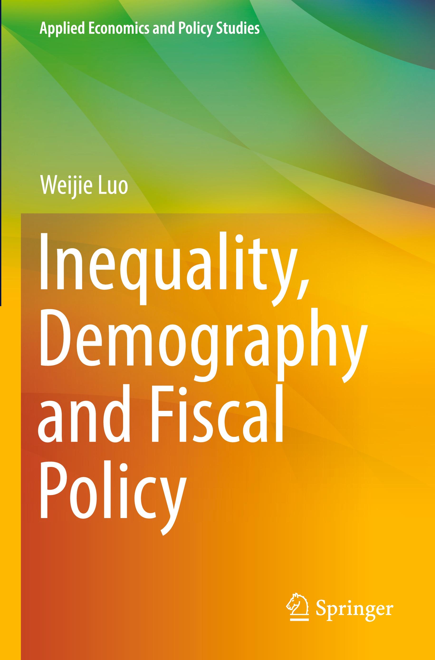 Vorderes Coverbild Inequality, Demography and Fiscal Policy
