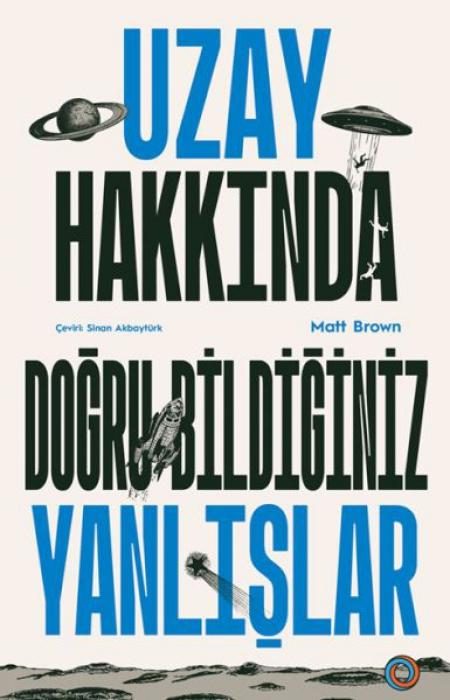 Vorderes Coverbild Uzay Hakkinda Dogru Bildiginiz Yanlislar