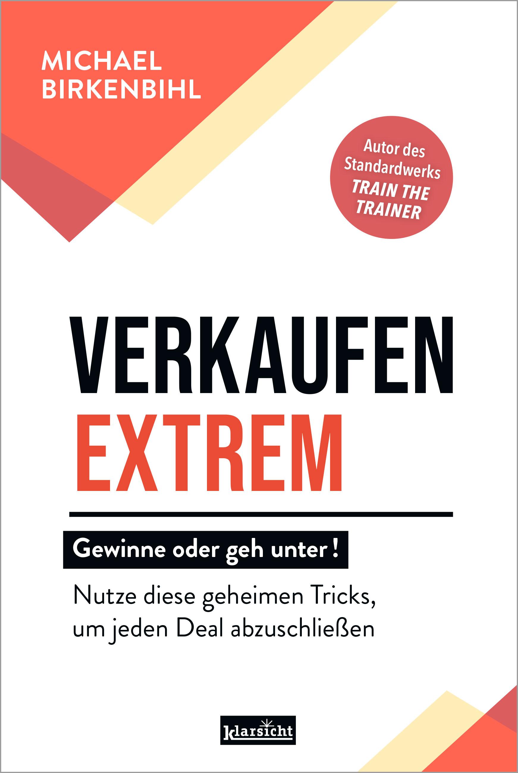 Vorderes Coverbild Verkaufen extrem - gewinne oder geh unter!