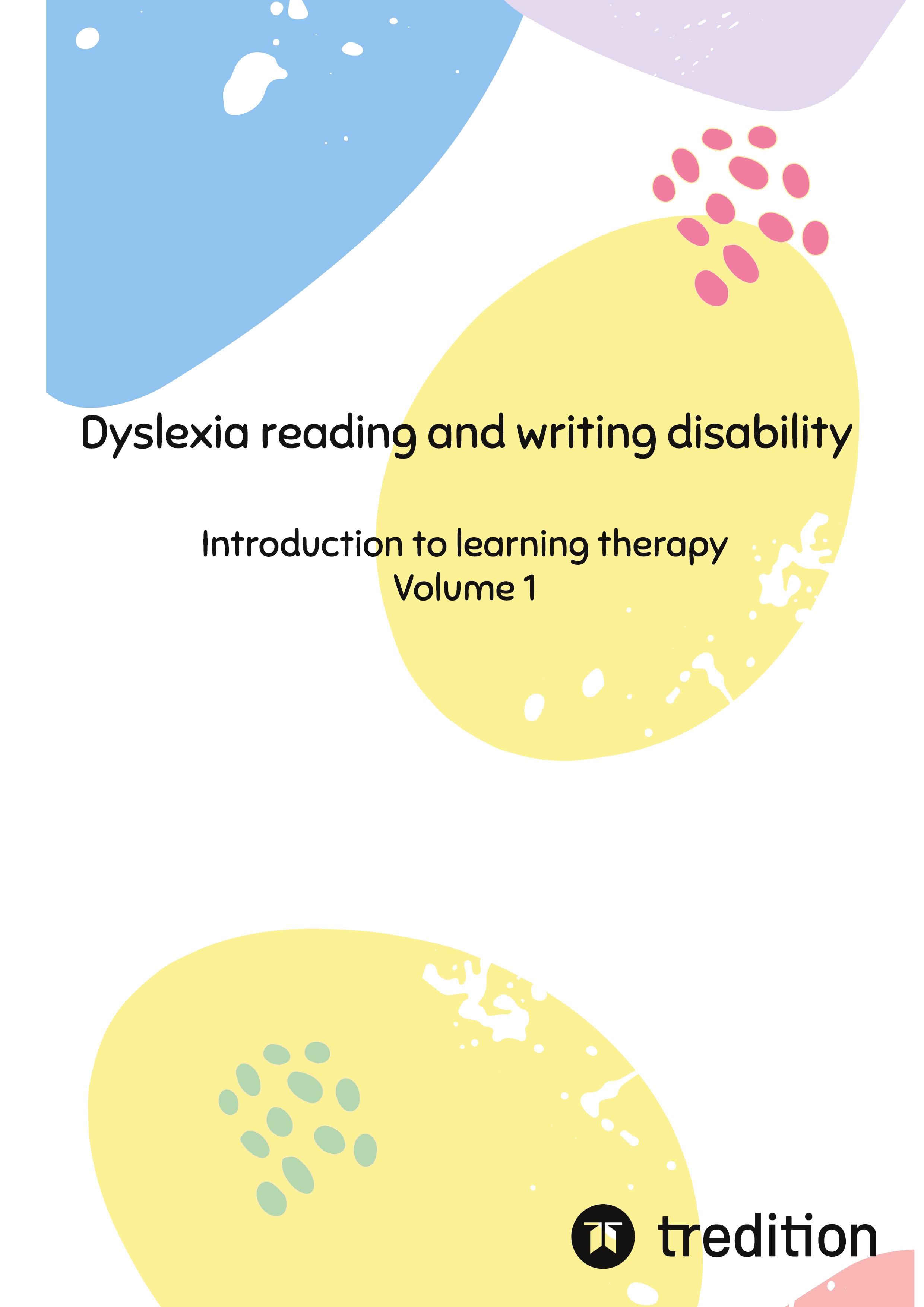 Vorderes Coverbild Dyslexia reading and writing disability