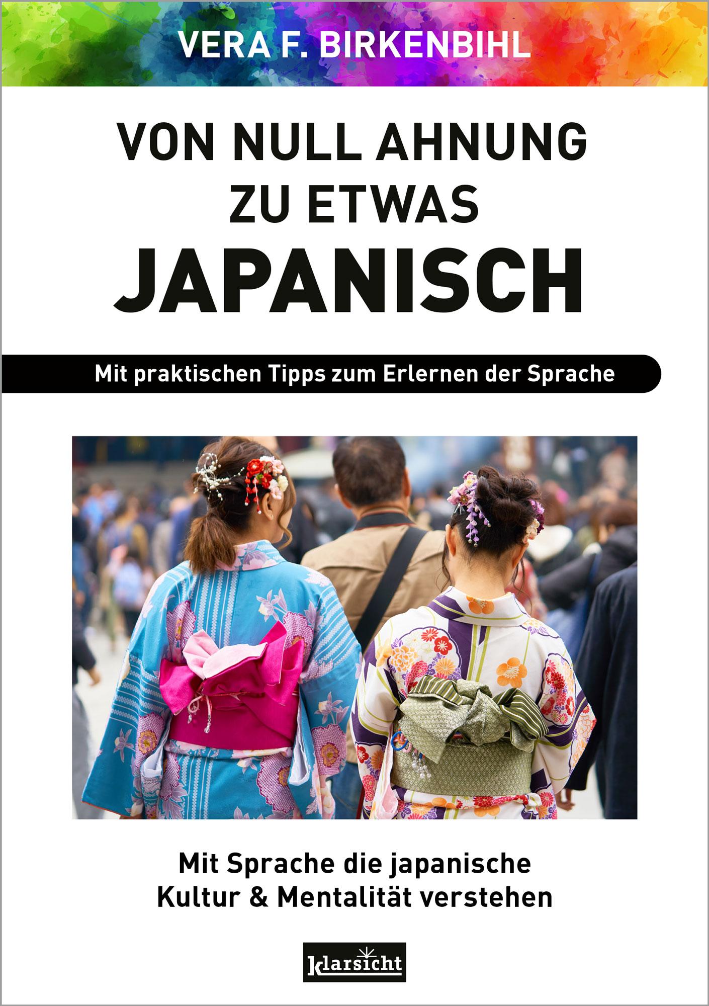 Vorderes Coverbild Von Null Ahnung zu etwas Japanisch