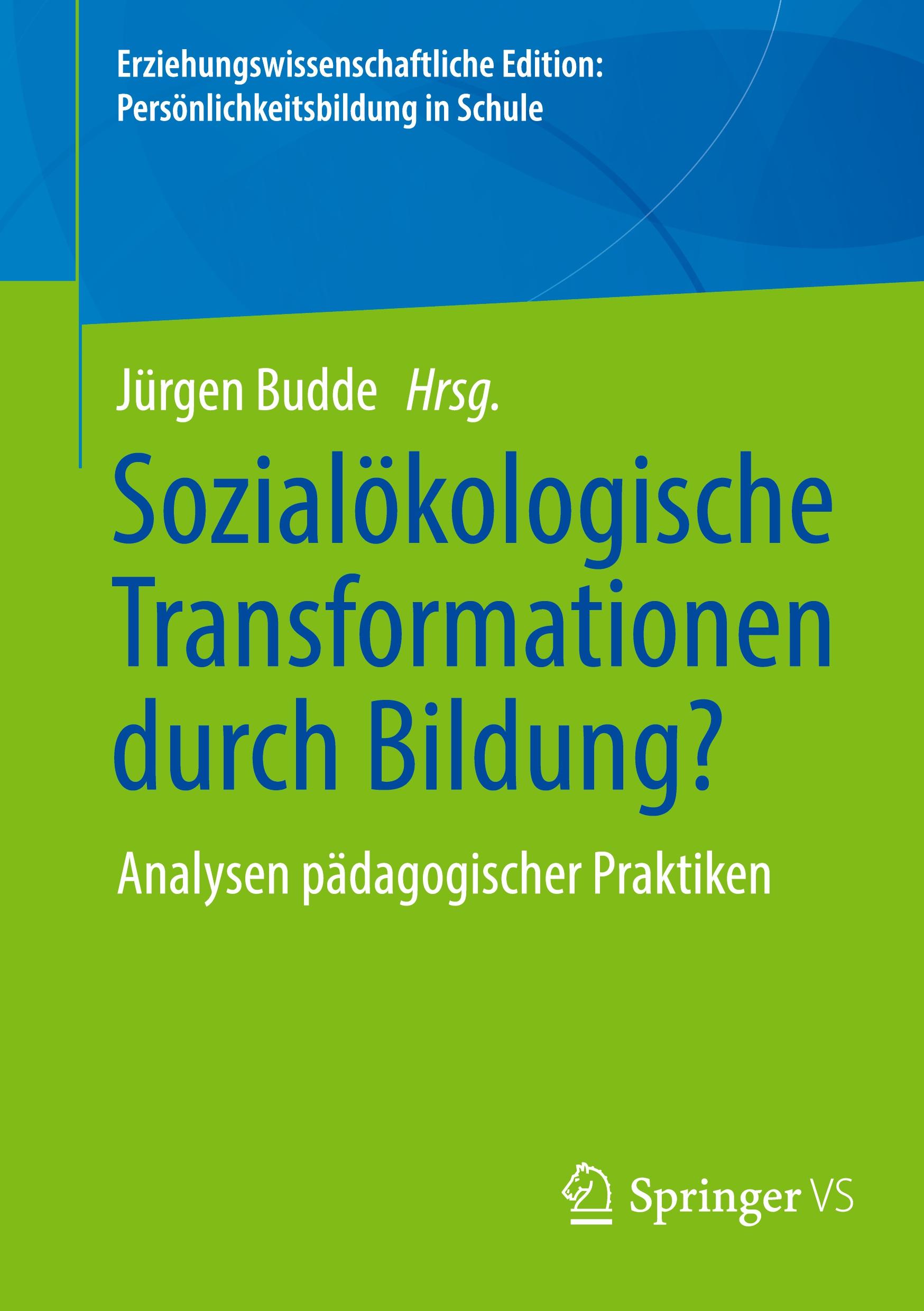 Vorderes Coverbild Sozialökologische Transformationen durch Bildung?