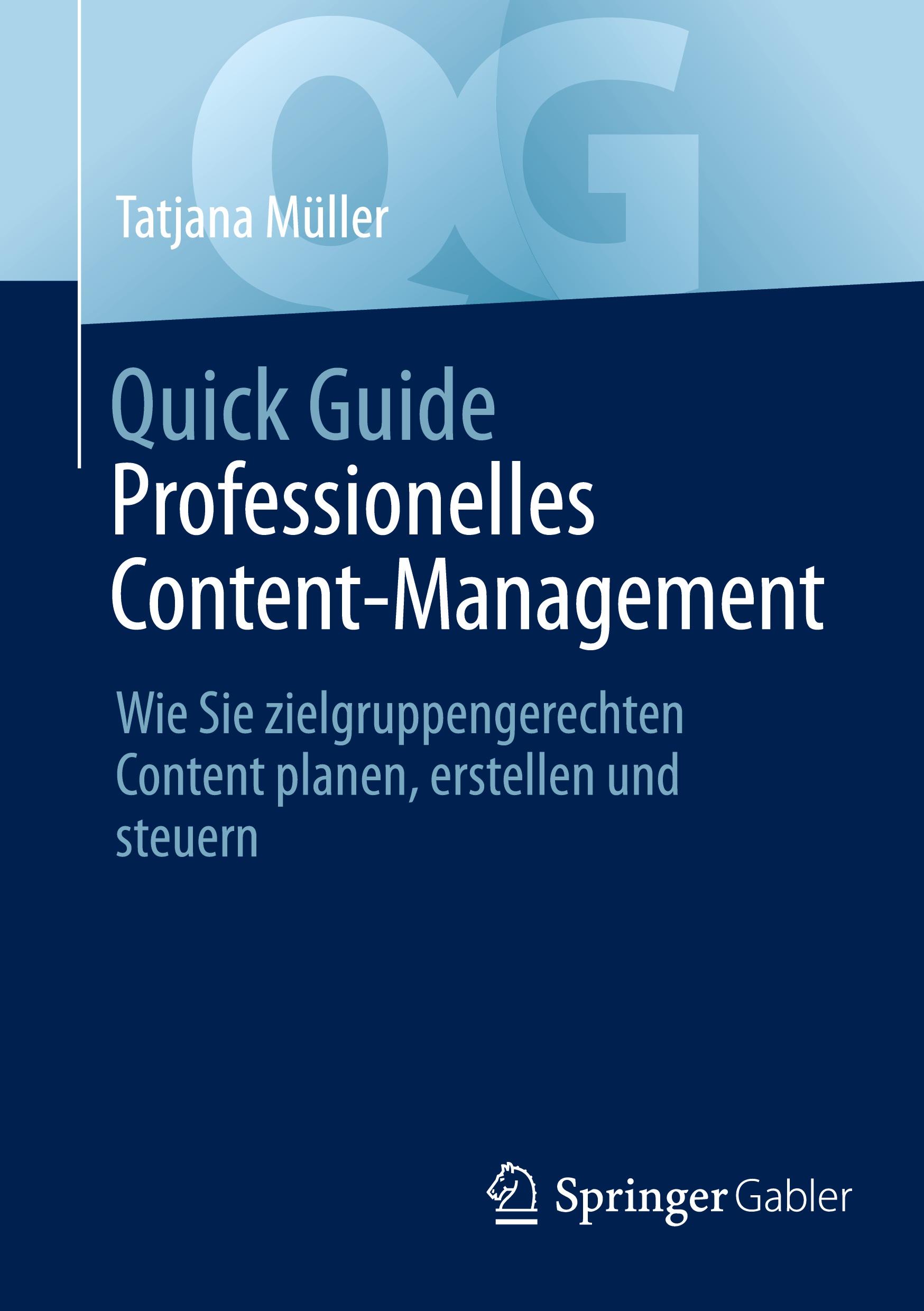 Vorderes Coverbild Quick Guide Professionelles Content-Management