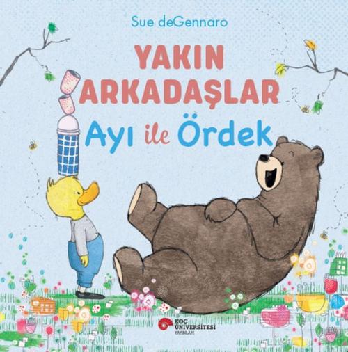 Vorderes Coverbild Yakin Arkadaslar Ayi Ile Ördek