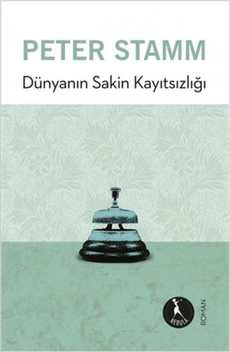 Vorderes Coverbild Dünyanin Sakin Kayitsizligi