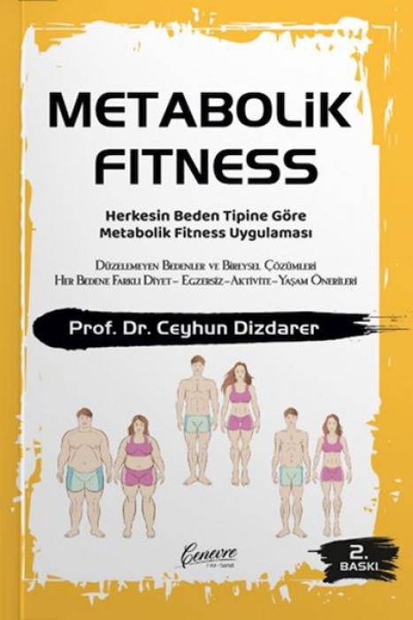 Vorderes Coverbild Metabolik Fitness - Herkesin Beden Tipine Göre Metabolik Fitness Uygulamasi