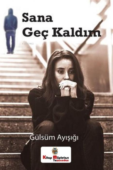 Vorderes Coverbild Sana Gec Kaldim