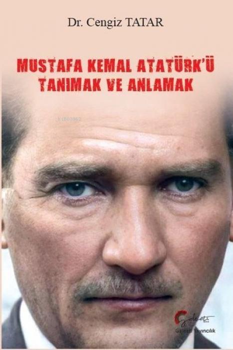 Vorderes Coverbild Mustafa Kemal Atatürkü Tanimak ve Anlamak
