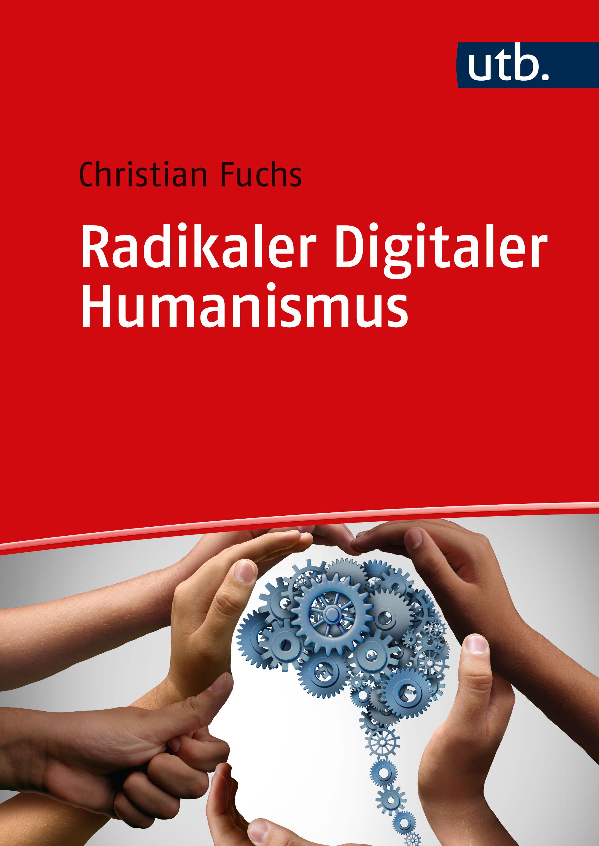 Vorderes Coverbild Radikaler Digitaler Humanismus
