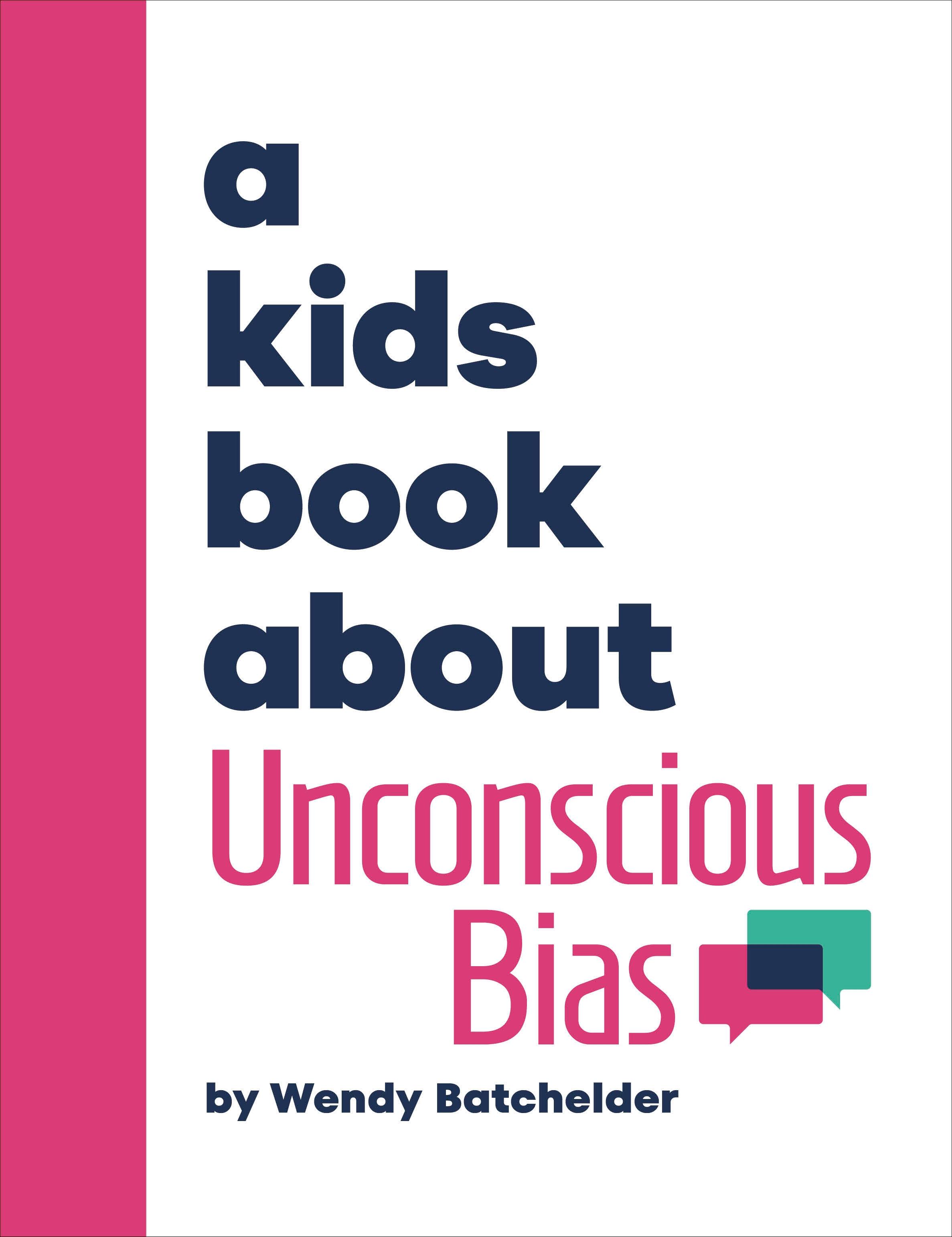 Vorderes Coverbild A Kids Book about Unconscious Bias