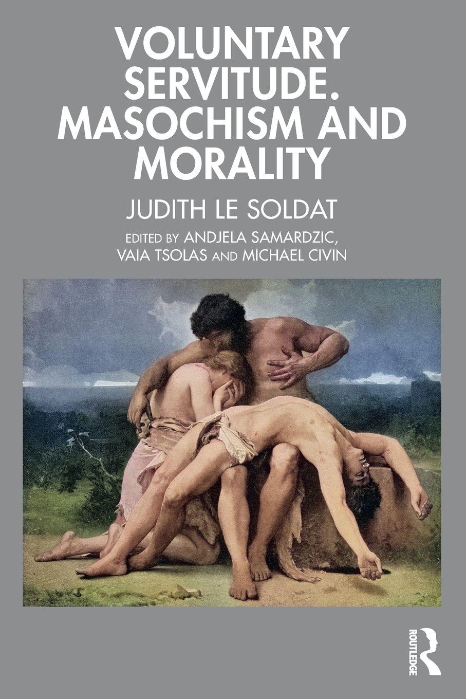 Vorderes Coverbild Voluntary Servitude. Masochism and Morality