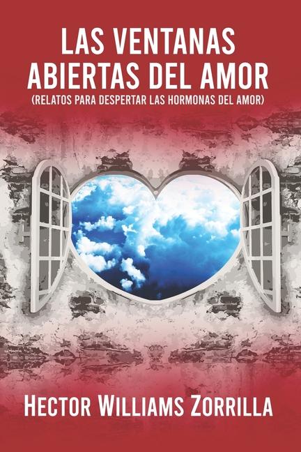 Vorderes Coverbild Las ventanas abiertas del amor