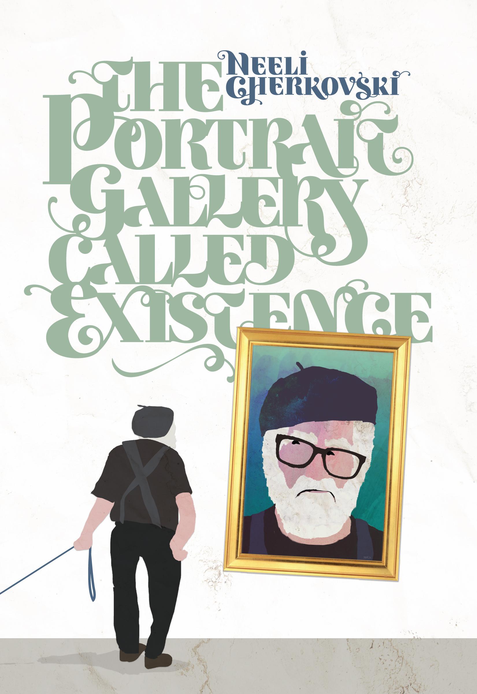 Vorderes Coverbild The Portrait Gallery Called Existence