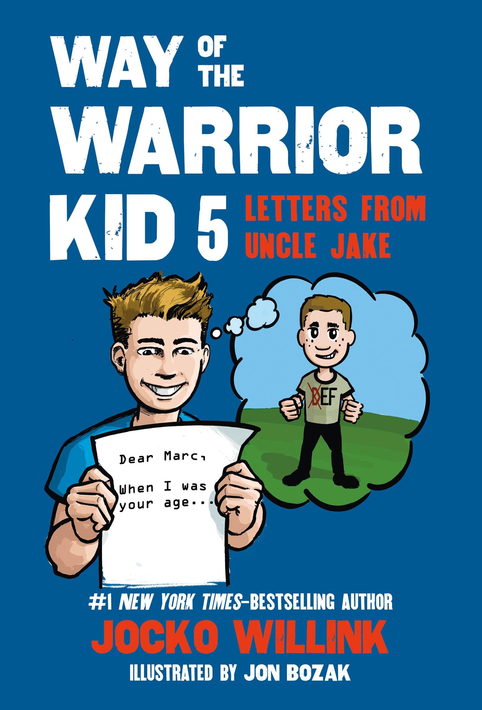 Vorderes Coverbild Way of the Warrior Kid 5: Letters from Uncle Jake