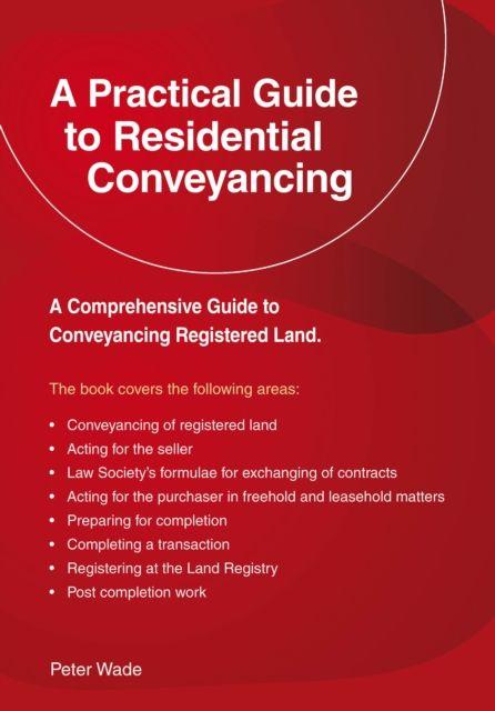 Vorderes Coverbild A Emerald Guide to a Practical Guide to Residential Conveyance
