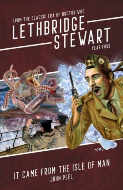 Vorderes Coverbild Lethbridge-Stewart: It Came From The Isle of Man