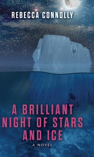 Vorderes Coverbild A Brilliant Night of Stars and Ice