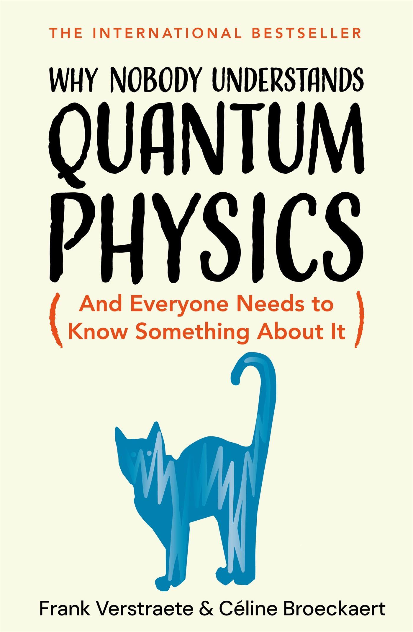 Vorderes Coverbild Why Nobody Understands Quantum Physics