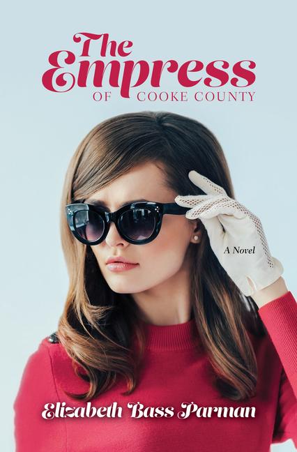 Vorderes Coverbild The Empress of Cooke County