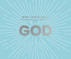 Vorderes Coverbild What I Know about God