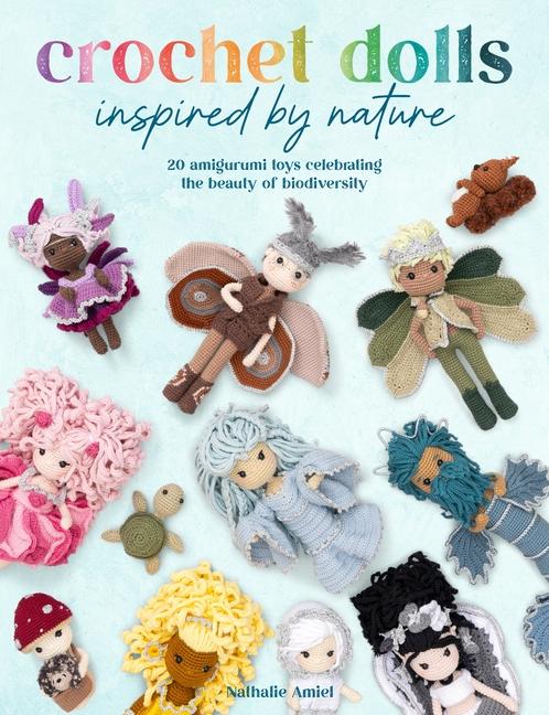 Vorderes Coverbild Crochet Dolls Inspired by Nature