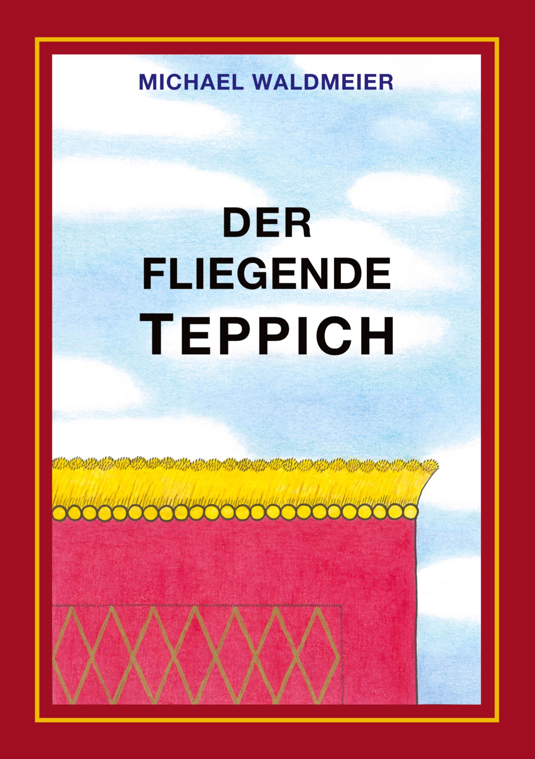 Vorderes Coverbild Der fliegende Teppich