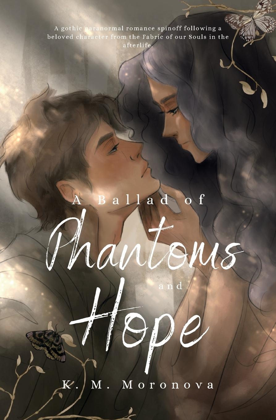 Vorderes Coverbild A Ballad of Phantoms and Hope