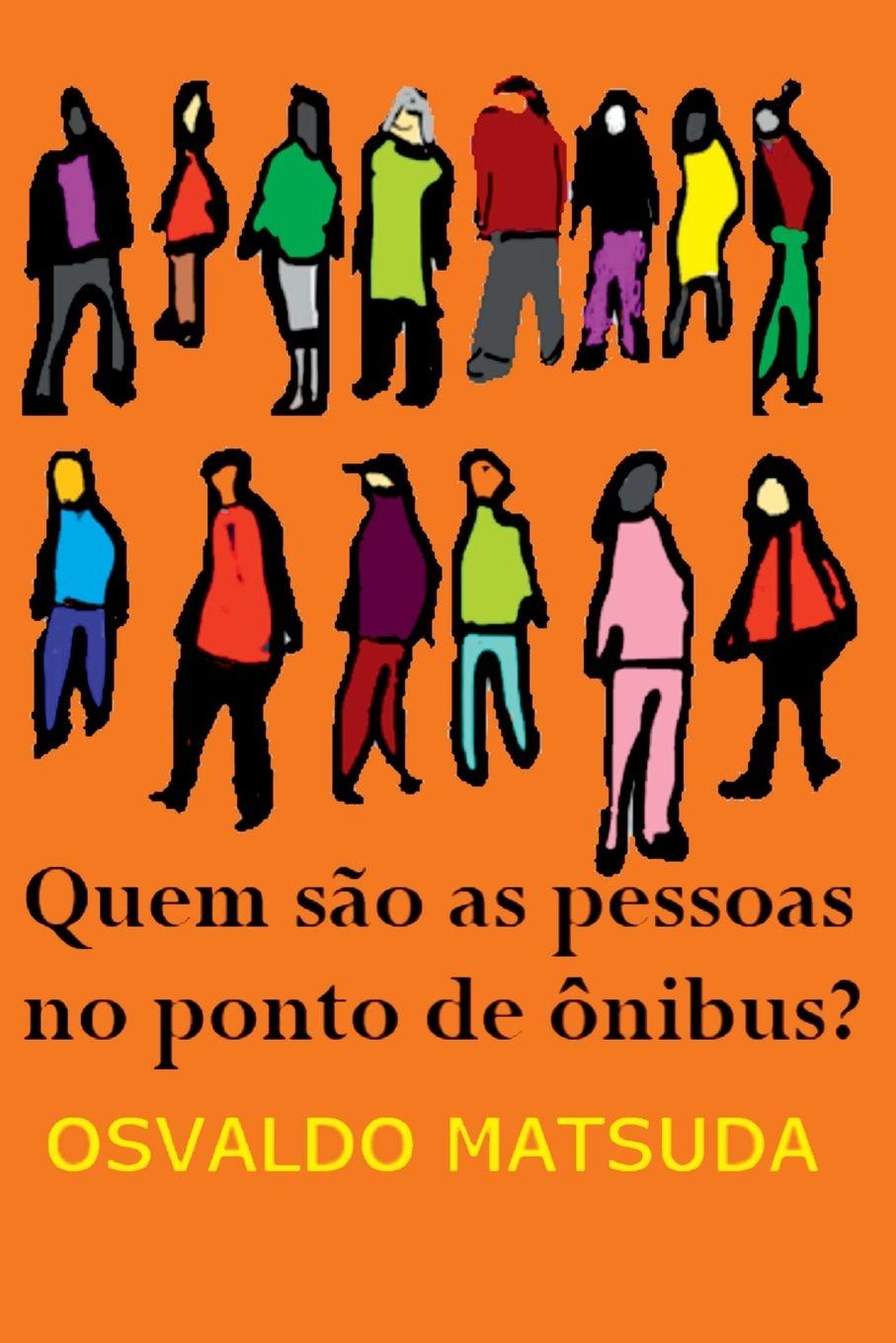 Vorderes Coverbild Quem São As Pessoas No Ponto De Ônibus?