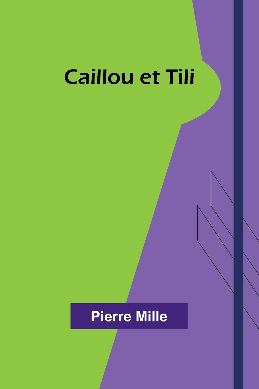 Vorderes Coverbild Caillou et Tili