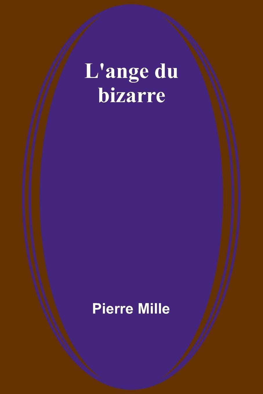 Vorderes Coverbild L'ange du bizarre