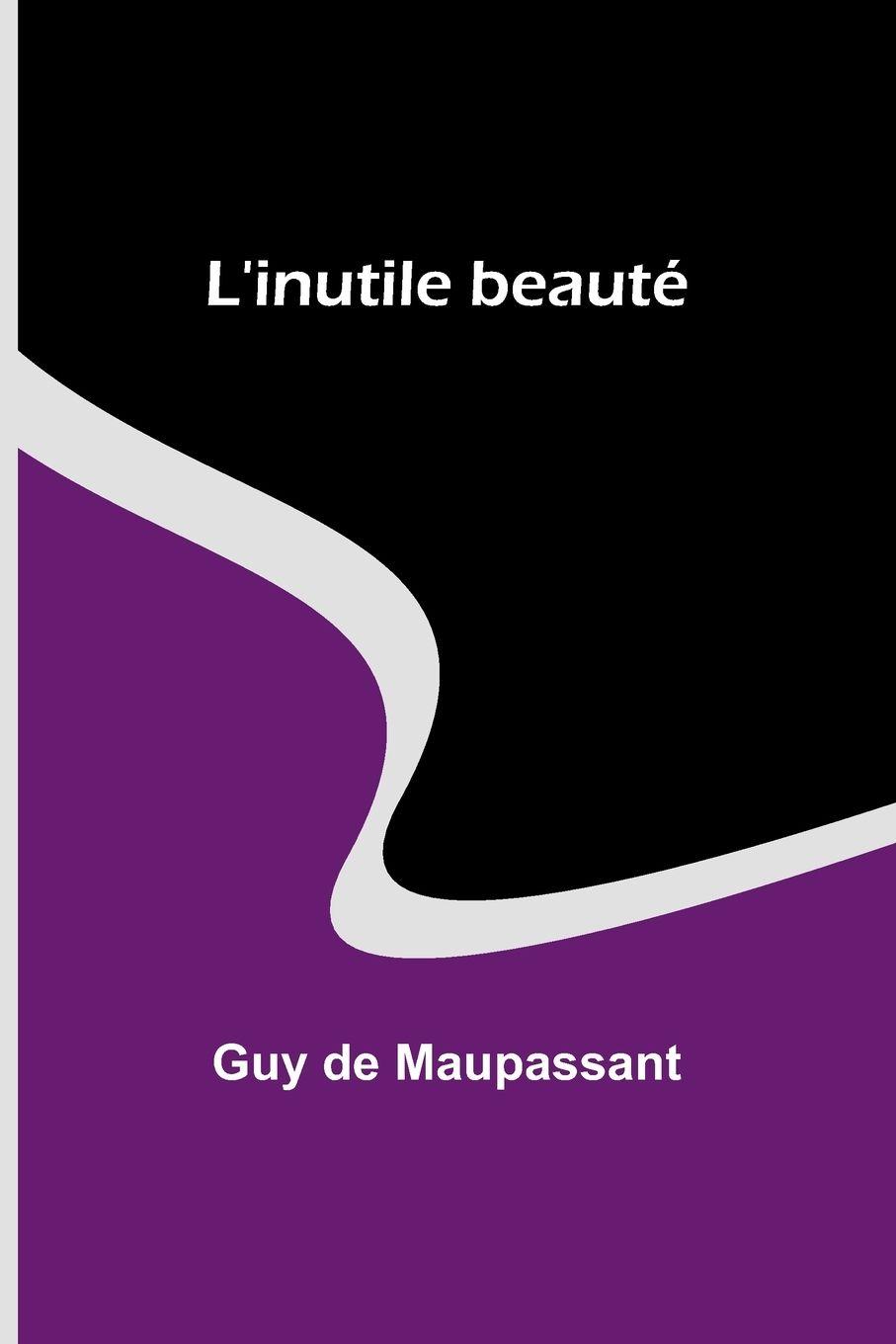 Vorderes Coverbild L'inutile beauté