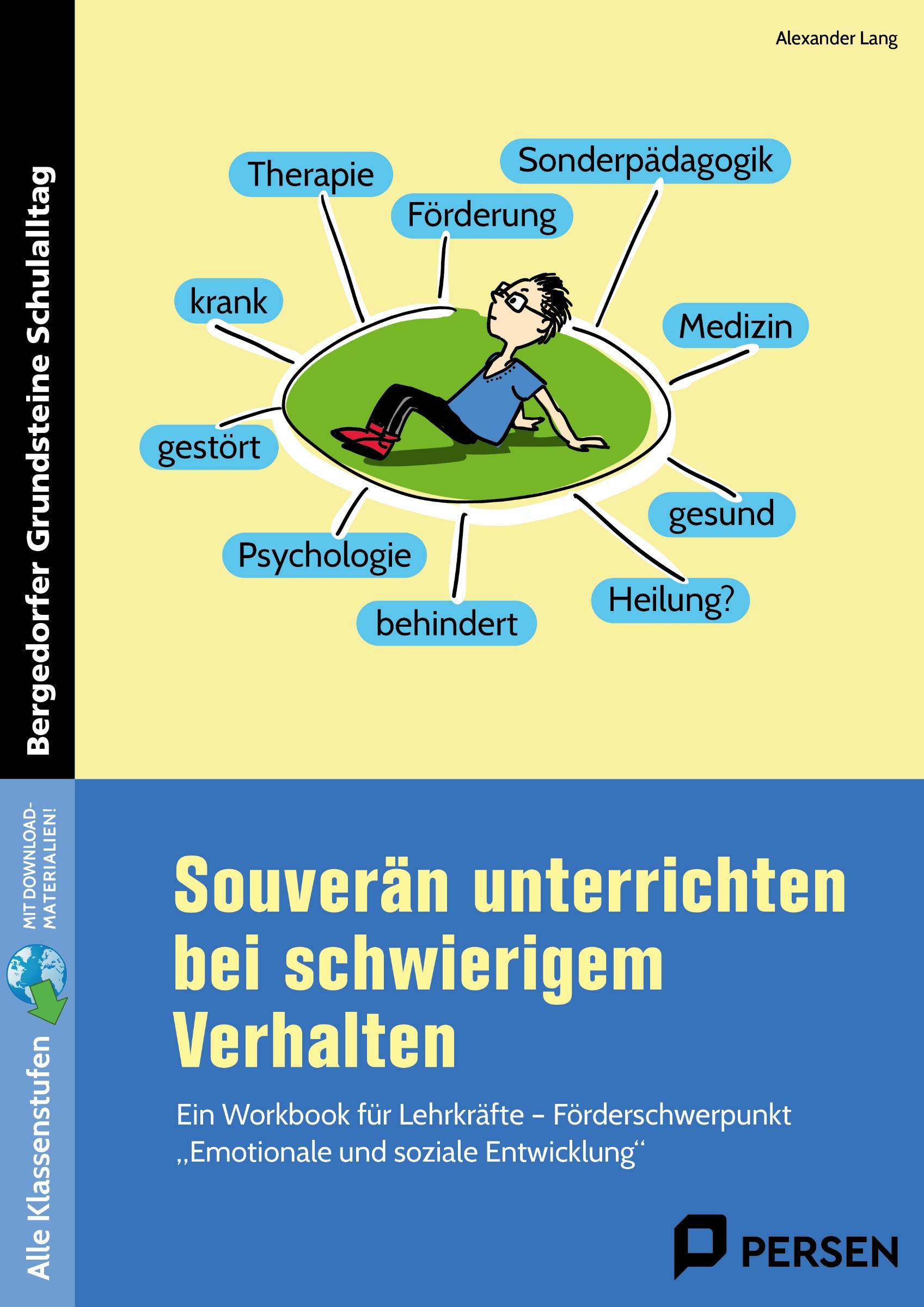 Vorderes Coverbild Souverän unterrichten bei schwierigem Verhalten
