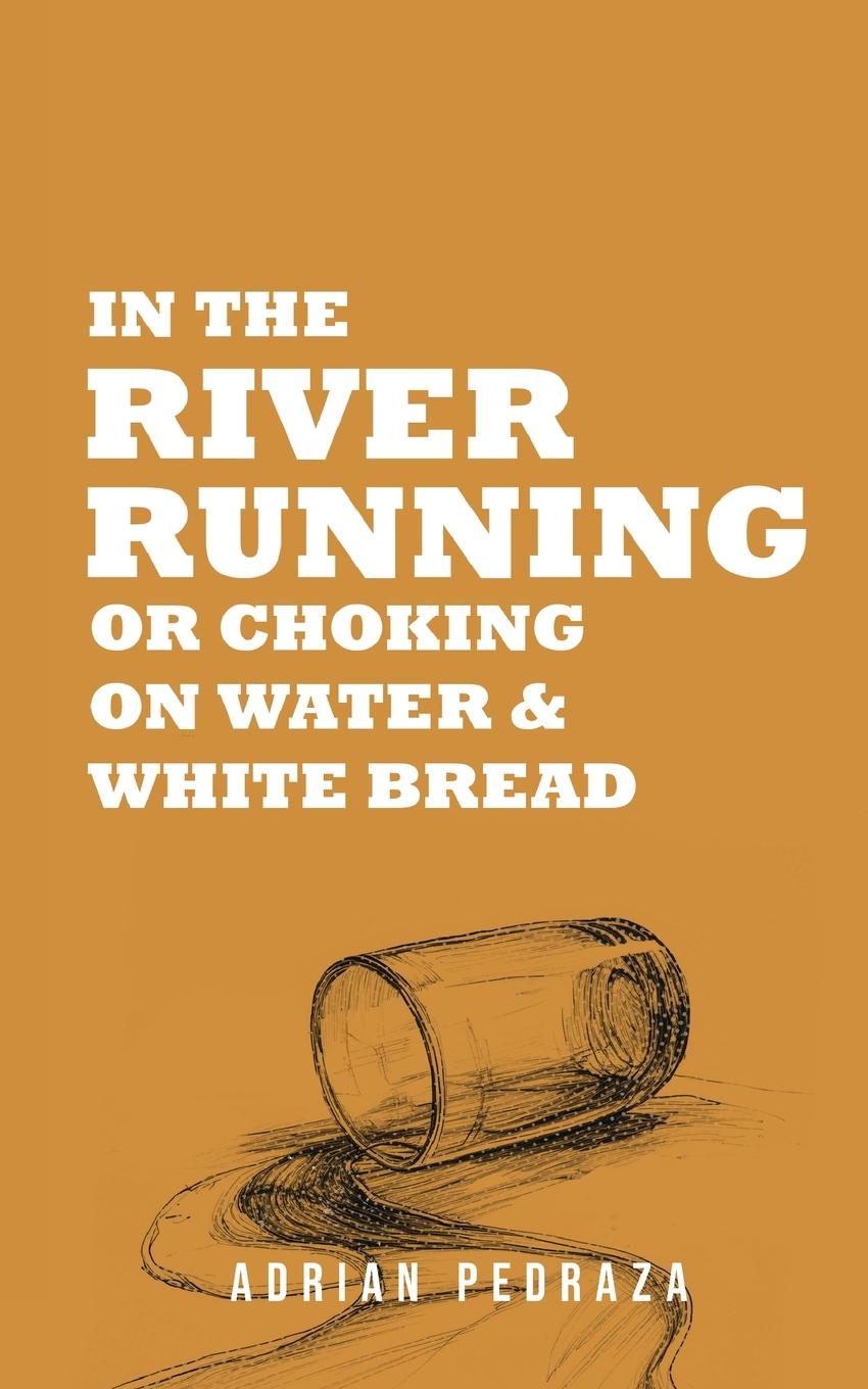 Vorderes Coverbild In The River Running