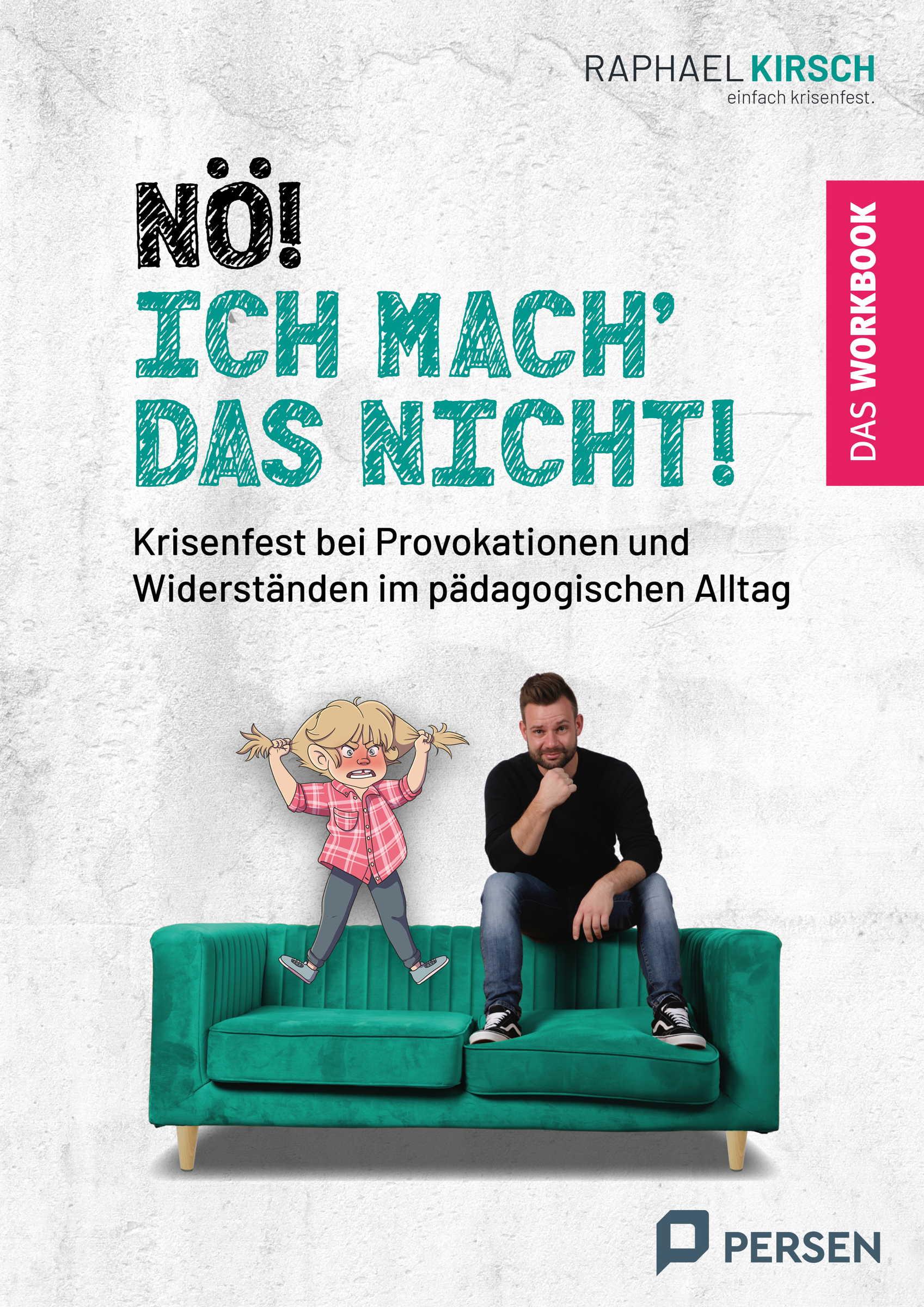 Vorderes Coverbild Nö! Ich mach´ das nicht! - das Workbook